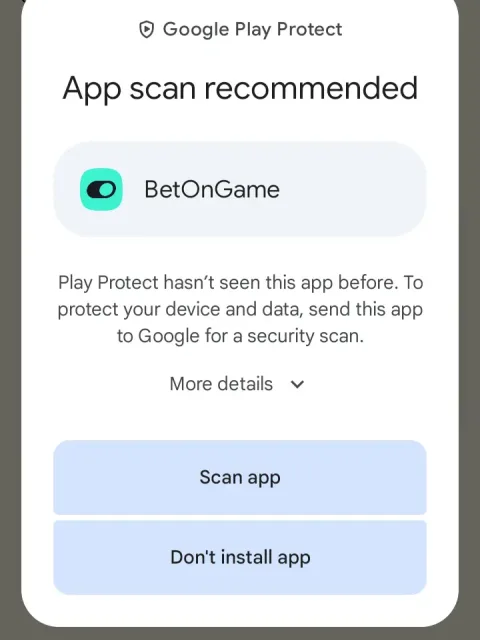 Let Play Protect scan it first